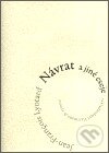 Kniha: Návrat a jiné eseje (Jean-François Lyotard). Herrmann & synové, 2003 Kniha: Návrat a jiné eseje (Jean-François Lyotard). Herrmann & synové, 2003