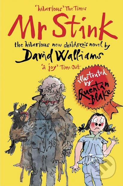 Kniha: Mr Stink (David Walliams). HarperCollins, 2010 Kniha: Mr Stink (David Walliams). HarperCollins, 2010