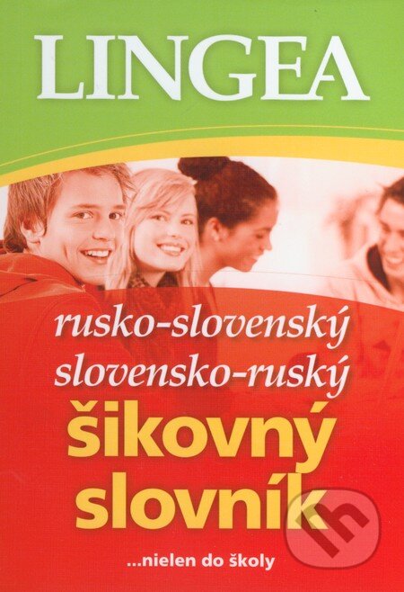 Kniha: Rusko-slovenský a slovensko-ruský šikovný slovník (Lingea). Lingea, 2013 Kniha: Rusko-slovenský a slovensko-ruský šikovný slovník (Lingea). Lingea, 2013