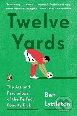 Twelve Yards - Ben Lyttleton, Penguin Books, 2021