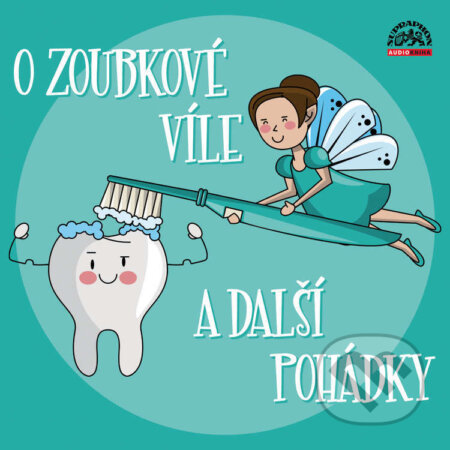 Audiokniha: O zoubkové víle a další pohádky (Jana Říhová, Josef Barchánek, Josef Čapek, Ljuba Štíplová a národní pohádka). Supraphon, 2022 Audiokniha: O zoubkové víle a další pohádky (Jana Říhová, Josef Barchánek, Josef Čapek, Ljuba Štíplová a národní pohádka). Supraphon, 2022