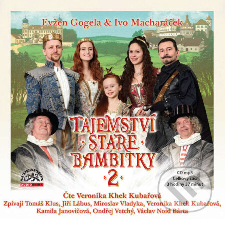 Audiokniha: Tajemství staré bambitky 2 (Eliška Gogelová, Evžen Gogela a Tomáš Klus). Supraphon, 2022 Audiokniha: Tajemství staré bambitky 2 (Eliška Gogelová, Evžen Gogela a Tomáš Klus). Supraphon, 2022