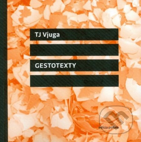 Kniha: Gestotexty (TJ Vjuga). Vlna, 2022 Kniha: Gestotexty (TJ Vjuga). Vlna, 2022