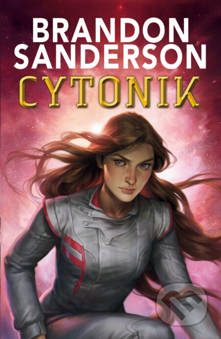 E-kniha: Cytonik (Brandon Sanderson). Talpress, 2022 E-kniha: Cytonik (Brandon Sanderson). Talpress, 2022