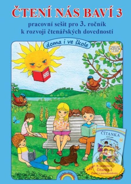 Kniha: Čtení nás baví 3 (čtenářské dovednosti) (Lenka Andrýsková). Nová škola, 2022 Kniha: Čtení nás baví 3 (čtenářské dovednosti) (Lenka Andrýsková). Nová škola, 2022