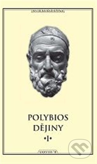 Kniha: Dějiny I (Polybois) (Polybios). Vydavateľstvo Baset, 2022 Kniha: Dějiny I (Polybois) (Polybios). Vydavateľstvo Baset, 2022