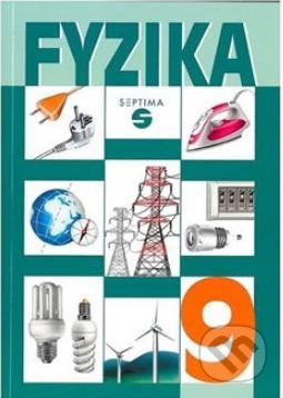 Kniha: Fyzika 9 - učebnice pro praktické ZŠ (Martin Macháček). Septima Kniha: Fyzika 9 - učebnice pro praktické ZŠ (Martin Macháček). Septima