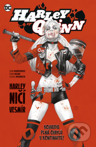 Kniha: Harley Quinn 2: Harley ničí vesmír (Sam Humphries a Sami Basri). BB/art, 2022 Kniha: Harley Quinn 2: Harley ničí vesmír (Sam Humphries a Sami Basri). BB/art, 2022