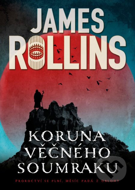Kniha: Koruna věčného soumraku (James Rollins). BB/art, 2022 Kniha: Koruna věčného soumraku (James Rollins). BB/art, 2022