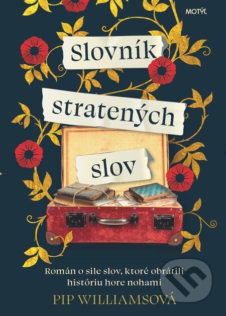 E-kniha: Slovník stratených slov (Pip Williams). Motýľ E-kniha: Slovník stratených slov (Pip Williams). Motýľ