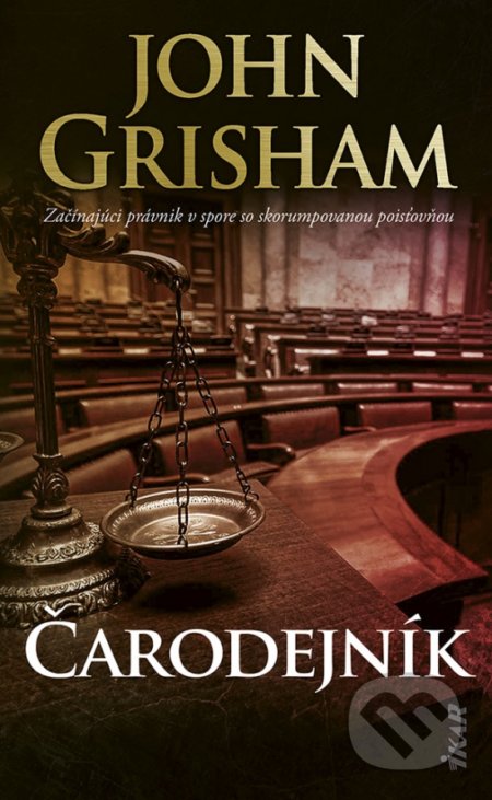 Kniha: Čarodejník (John Grisham). Ikar, 2022 Kniha: Čarodejník (John Grisham). Ikar, 2022
