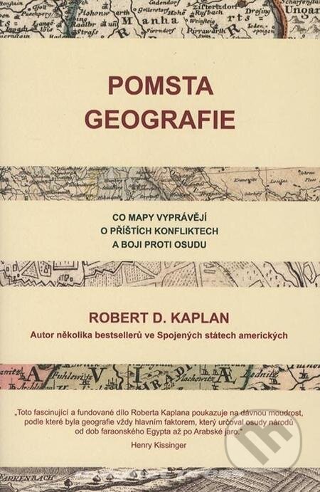E-kniha: Pomsta geografie (Robert D. Kaplan). Bourdon E-kniha: Pomsta geografie (Robert D. Kaplan). Bourdon