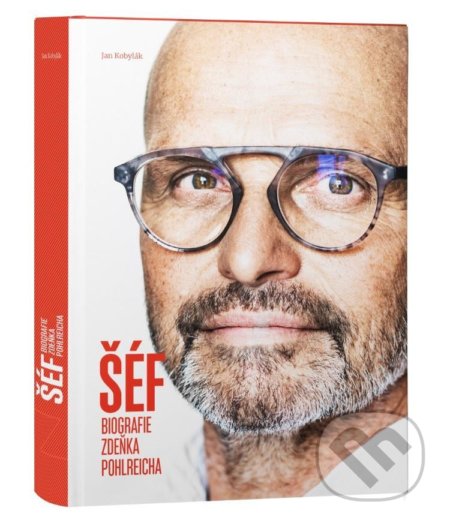 Kniha: Šéf (Jan Kobylák a Zdeněk Pohlreich). Sevruga, 2022 Kniha: Šéf (Jan Kobylák a Zdeněk Pohlreich). Sevruga, 2022