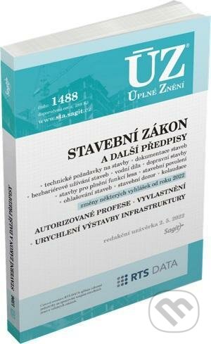 Kniha: Úplné Znění - 1488 Stavební zákon (Sagit). Sagit, 2022 Kniha: Úplné Znění - 1488 Stavební zákon (Sagit). Sagit, 2022
