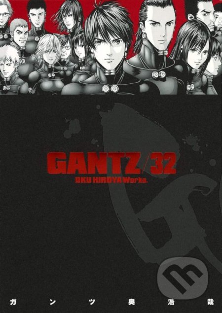Kniha: Gantz 32 (Hiroja Oku). Crew, 2022 Kniha: Gantz 32 (Hiroja Oku). Crew, 2022