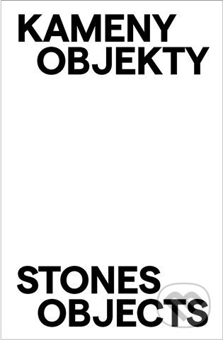 Kameny. Objekty / Stones. Objects, , 2022