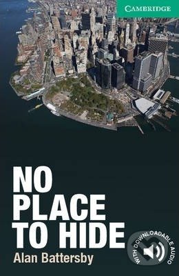 Kniha: No Place to Hide (Alan Battersby). Cambridge University Press, 2011 Kniha: No Place to Hide (Alan Battersby). Cambridge University Press, 2011