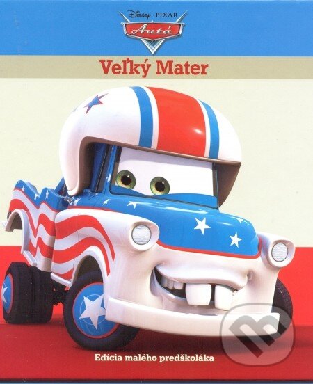 Kniha: Autá: Veľký Mater (Egmont SK). Egmont SK, 2013 Kniha: Autá: Veľký Mater (Egmont SK). Egmont SK, 2013