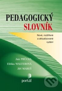 Kniha: Pedagogický slovník (Eliška Walterová, Jan Průcha a Jiří Mareš). Portál, 2013 Kniha: Pedagogický slovník (Eliška Walterová, Jan Průcha a Jiří Mareš). Portál, 2013