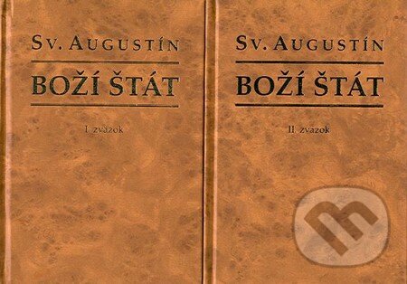 Kniha: Boží štát I. + II. zväzok (sv. Augustín). Lúč, 2005 Kniha: Boží štát I. + II. zväzok (sv. Augustín). Lúč, 2005