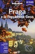 Kniha: Praga e la Repubblica Ceca (Lonely Planet). Lonely Planet, 2013 Kniha: Praga e la Repubblica Ceca (Lonely Planet). Lonely Planet, 2013