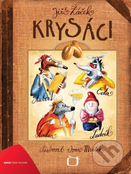Kniha: Krysáci (Jiří Žáček). Edice ČT, 2010 Kniha: Krysáci (Jiří Žáček). Edice ČT, 2010