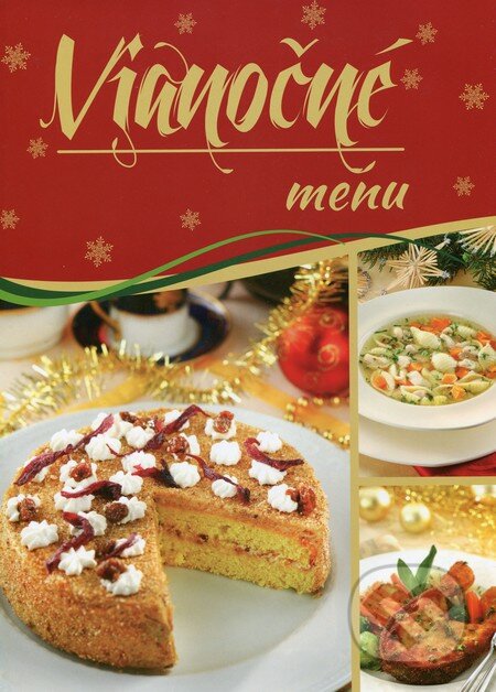 Kniha: Vianočné menu (Zoltán Liptai). EX book, 2013 Kniha: Vianočné menu (Zoltán Liptai). EX book, 2013