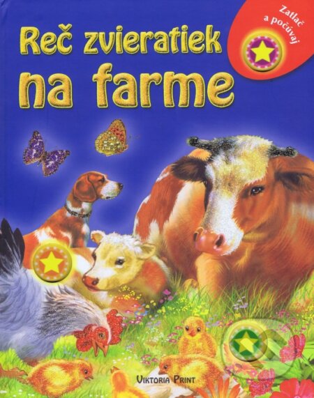 Kniha: Reč zvieratiek na farme (Margaréta Kerestyová). Viktoria Print, 2013 Kniha: Reč zvieratiek na farme (Margaréta Kerestyová). Viktoria Print, 2013