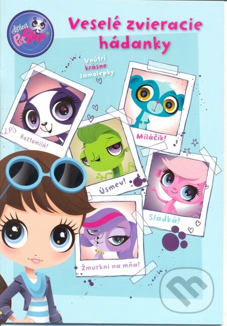 Kniha: Littlest Pet Shop - Veselé zvieracie hádanky (Egmont SK). Egmont SK, 2013 Kniha: Littlest Pet Shop - Veselé zvieracie hádanky (Egmont SK). Egmont SK, 2013