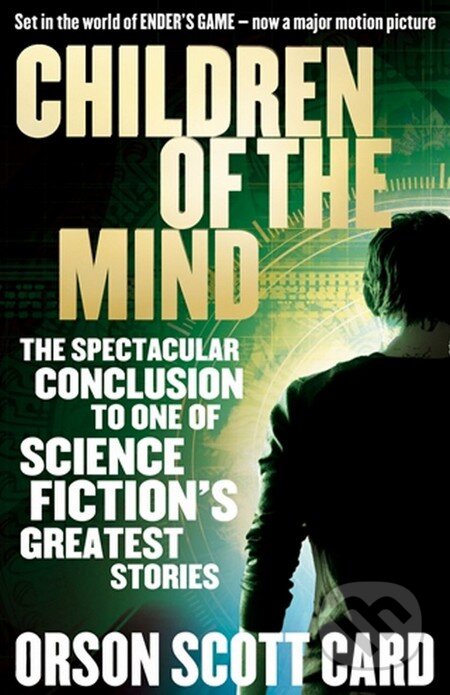 Kniha: Children of the Mind (Orson Scott Card). Orbit, 2013 Kniha: Children of the Mind (Orson Scott Card). Orbit, 2013