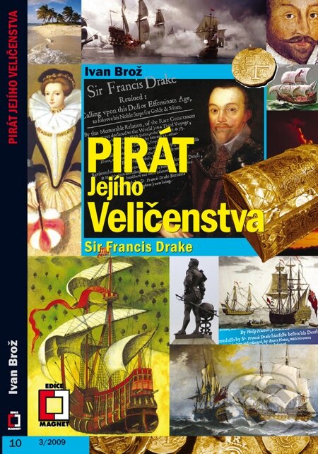 E-kniha: Pirát Jejího Veličenstva (Martínek Miloslav a Miloslav Martínek). Epocha, 2009 E-kniha: Pirát Jejího Veličenstva (Martínek Miloslav a Miloslav Martínek). Epocha, 2009