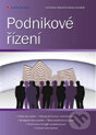 Kniha: Podnikové řízení (Jan Váchal, Marek Vochozka a kolektiv). Grada, 2013 Kniha: Podnikové řízení (Jan Váchal, Marek Vochozka a kolektiv). Grada, 2013