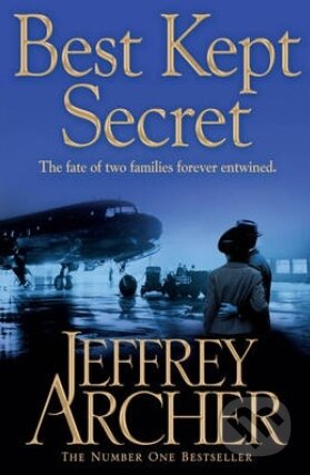 Kniha: Best Kept Secret (Jeffrey Archer). Pan Books, 2013 Kniha: Best Kept Secret (Jeffrey Archer). Pan Books, 2013
