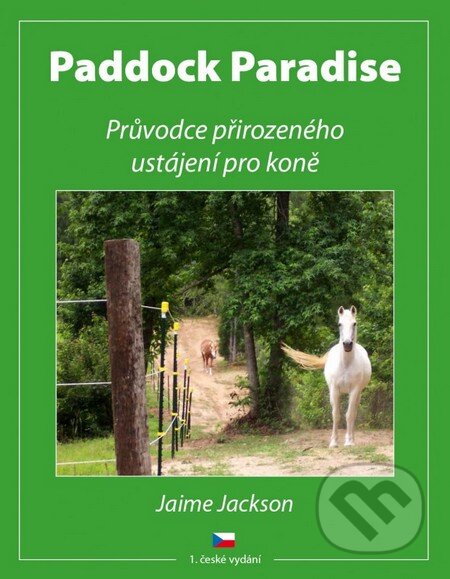 Kniha: Paddock Paradise (Jaime Jackson). Graphic Factory, 2013 Kniha: Paddock Paradise (Jaime Jackson). Graphic Factory, 2013