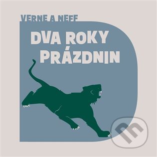 Audiokniha: Dva roky prázdnin (Jules Verne a Ondřej Neff). Tympanum, 2022 Audiokniha: Dva roky prázdnin (Jules Verne a Ondřej Neff). Tympanum, 2022