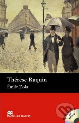 Kniha: Therese Raquin (Emile Zola). MacMillan, 2005 Kniha: Therese Raquin (Emile Zola). MacMillan, 2005