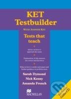 KET Testbuilder Pack with Key - Nick Kenny, Sarah Dymond, Amanda French, MacMillan, 2006
