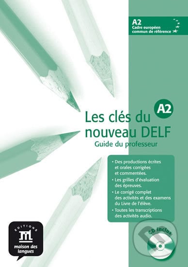 Les clés du Nouveau DELF A2 – Guide pedag. + CD, Klett, 2012