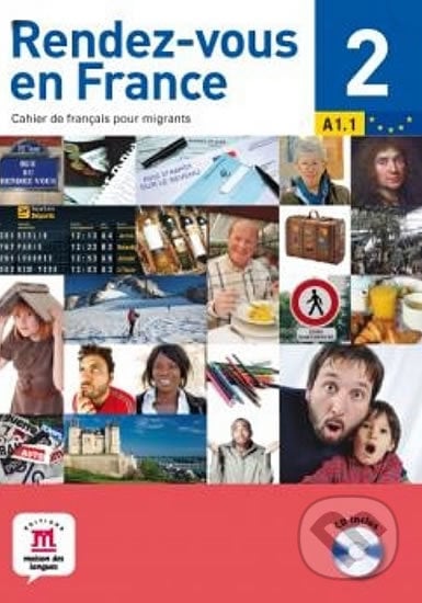 Rendez-vous en France 2 + CD (A1.2), Klett, 2012