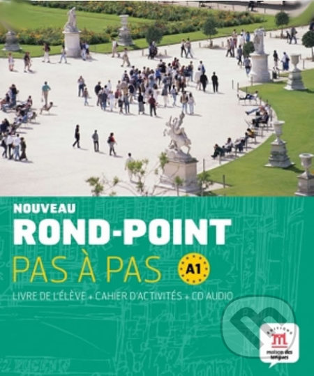 Rond-Point pas a pas A1 – L. de lél. + C. dex. + CD, Klett, 2012