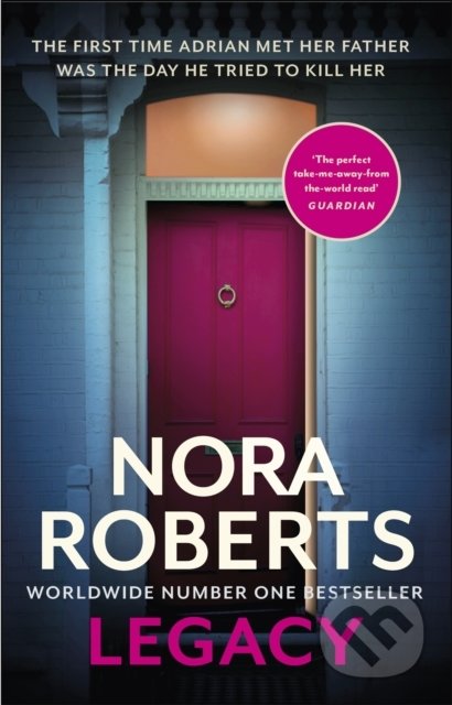 Kniha: Legacy (Nora Roberts). Little, Brown, 2022 Kniha: Legacy (Nora Roberts). Little, Brown, 2022