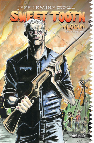 Kniha: Sweet Tooth - Mlsoun 2 (Jeff Lemire). Crew, 2022 Kniha: Sweet Tooth - Mlsoun 2 (Jeff Lemire). Crew, 2022