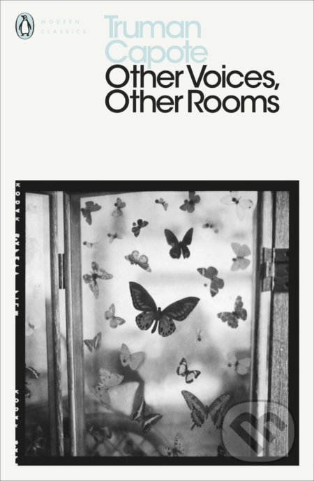 Kniha: Other Voices, Other Rooms (Truman Capote). Penguin Books, 2004 Kniha: Other Voices, Other Rooms (Truman Capote). Penguin Books, 2004