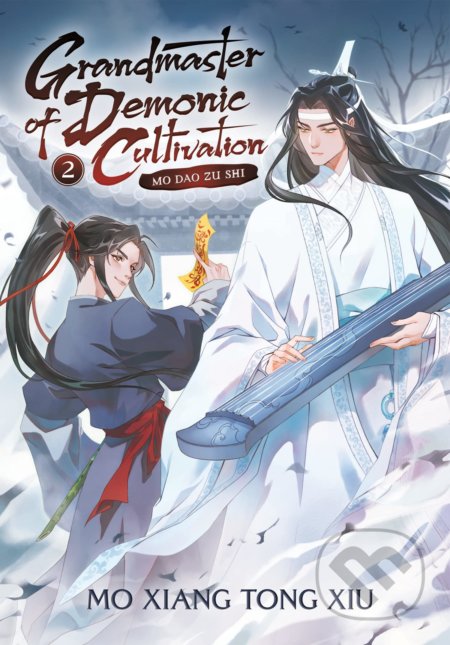 Kniha: Grandmaster of Demonic Cultivation 2 (Mo Xiang Tong Xiu). Seven Seas, 2022 Kniha: Grandmaster of Demonic Cultivation 2 (Mo Xiang Tong Xiu). Seven Seas, 2022