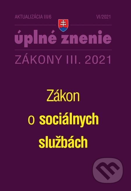 E-kniha: Aktualizácia III/6 2021 (Poradca s.r.o.). Poradca s.r.o. E-kniha: Aktualizácia III/6 2021 (Poradca s.r.o.). Poradca s.r.o.