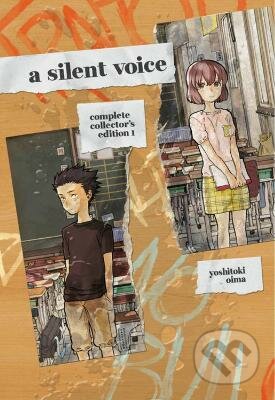 Kniha: A Silent Voice Complete Collector's Edition 1 (Yoshitoki Oima). Kodansha International, 2022 Kniha: A Silent Voice Complete Collector's Edition 1 (Yoshitoki Oima). Kodansha International, 2022