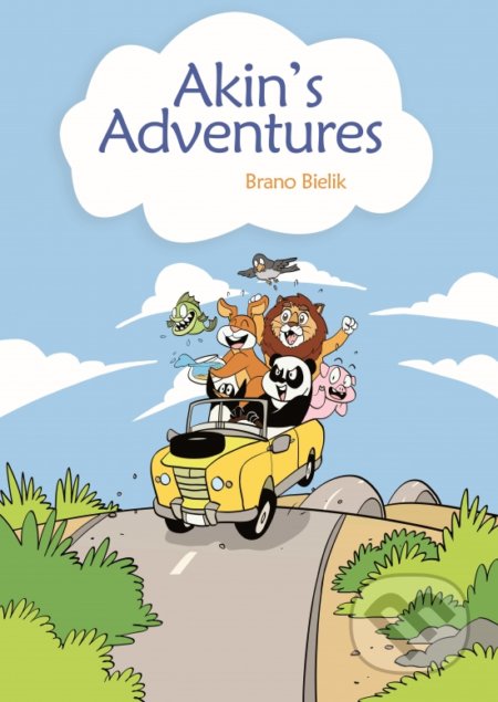 Kniha: Akin's Adventures (Brano Bielik). Branislav Bielik, 2022 Kniha: Akin's Adventures (Brano Bielik). Branislav Bielik, 2022