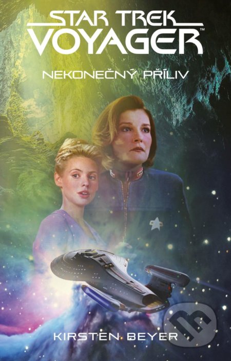 Kniha: Star Trek: Voyager – Nekonečný příliv (Kirsten Beyer). Laser books, 2022 Kniha: Star Trek: Voyager – Nekonečný příliv (Kirsten Beyer). Laser books, 2022