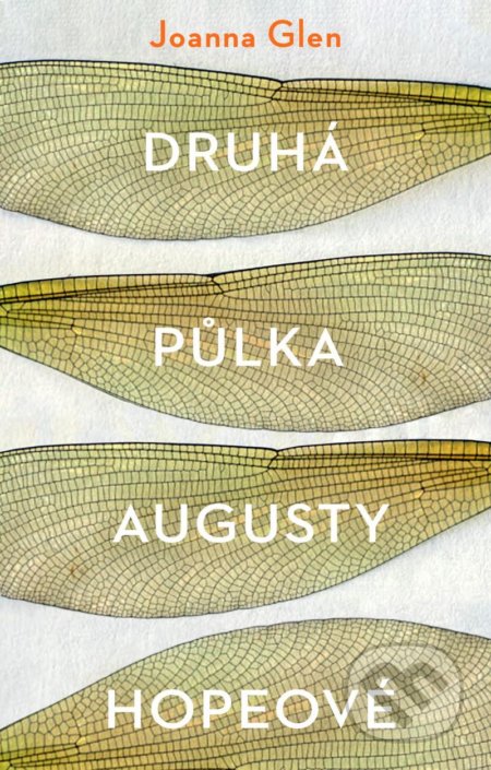 Kniha: Druhá půlka Augusty Hopeové (Joanna Glen). Ikar CZ, 2022 Kniha: Druhá půlka Augusty Hopeové (Joanna Glen). Ikar CZ, 2022