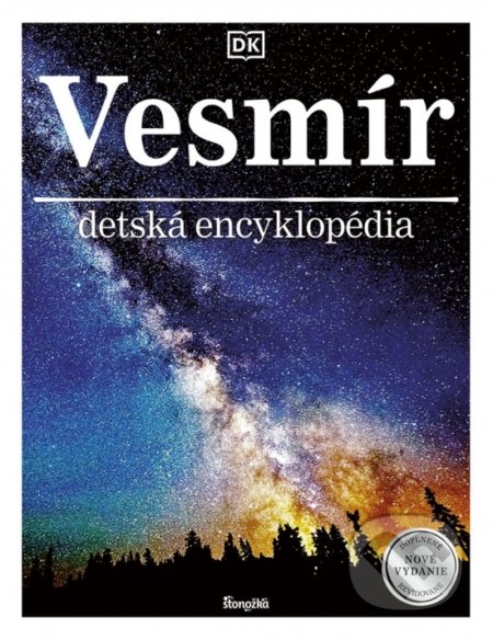 Kniha: Vesmír (Autorský kolektiv). Stonožka, 2022 Kniha: Vesmír (Autorský kolektiv). Stonožka, 2022